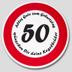 Besonderes Geschenk - Verkehrsschild als Geburtstagsschild