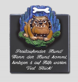 Keramikschild f�r die T�r mit Spruch - Freilaufender Hund!